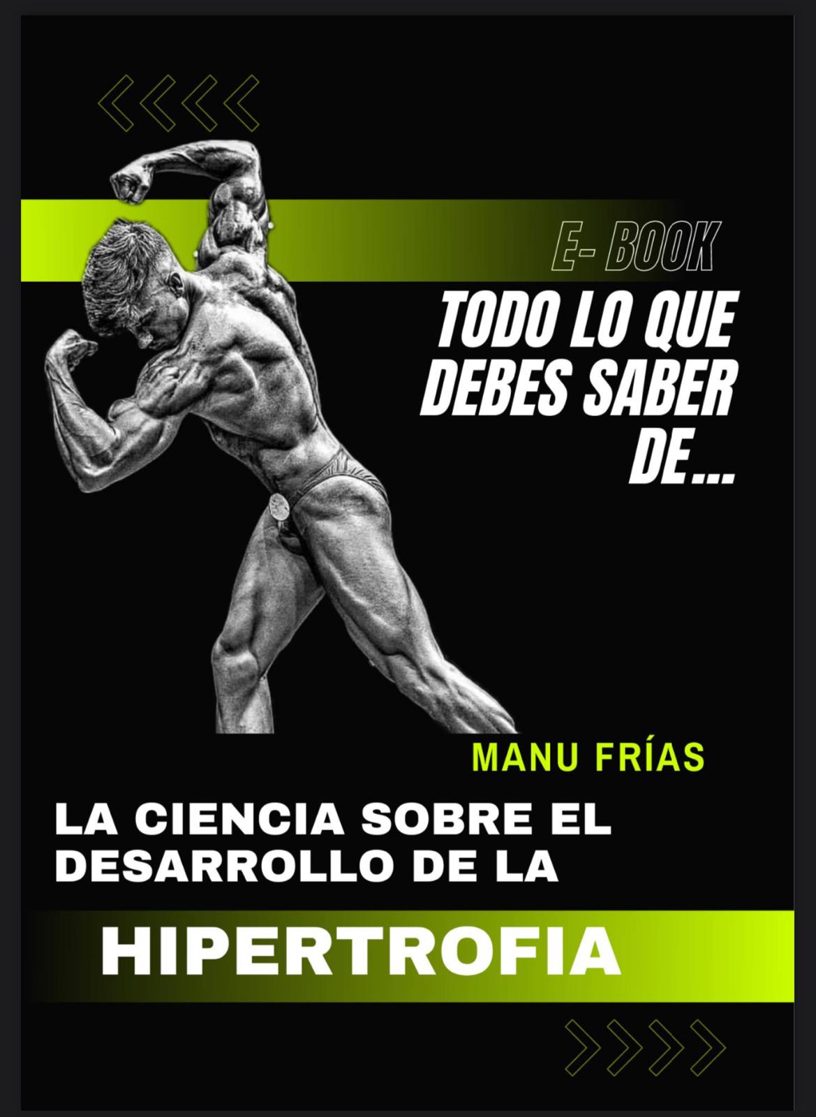 La ciencia sobre el desarrollo de la hipertrofia